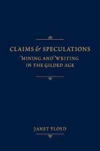 Claims and Speculations : Mining and Writing in the Gilded Age