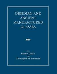 Obsidian and Ancient Manufactured Glasses