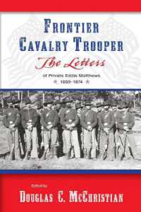 Frontier Cavalry Trooper : The Letters of Private Eddie Matthews， 1869-1874