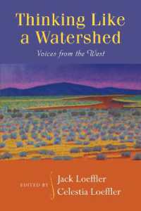 Thinking Like a Watershed : Voices from the West