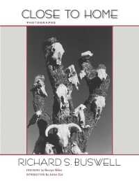 Close to Home : Photographs