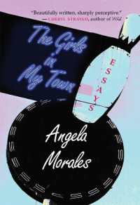 The Girls in My Town : Essays (River Teeth Literary Nonfiction Prize)