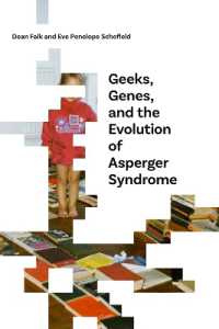 Geeks， Genes， and the Evolution of Asperger Syndrome