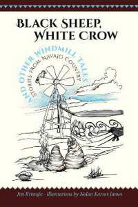 Black Sheep, White Crow and Other Windmill Tales : Stories from Navajo Country