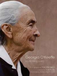 Georgia O'Keeffe : A Life Well Lived