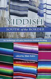 Yiddish South of the Border : An Anthology of Latin American Yiddish Writing (Jewish Latin America Series)