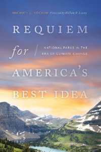 Requiem for America's Best Idea : National Parks in the Era of Climate Change
