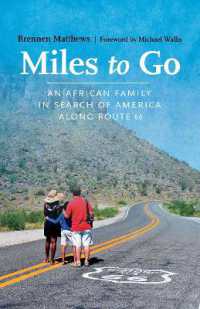 Miles to Go : An African Family in Search of America along Route 66