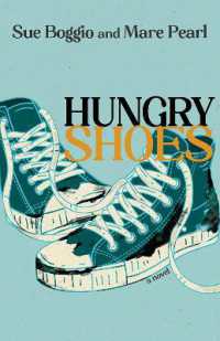 Hungry Shoes : A Novel (Lynn and Lynda Miller Southwest Fiction Series)