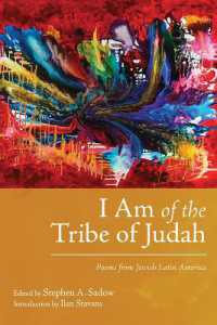 I Am of the Tribe of Judah : Poems from Jewish Latin America (Jewish Latin America Series)