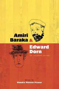 Amiri Baraka and Edward Dorn : The Collected Letters (Recencies Series: Research and Recovery in Twentieth-century American Poetics)