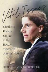 Vital Issues : Charlotte Perkins Gilman in the Boston Woman's Journal, 1904