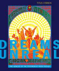 Dreams Unreal : The Genesis of the Psychedelic Rock Poster
