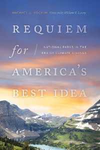 Requiem for America's Best Idea : National Parks in the Era of Climate Change