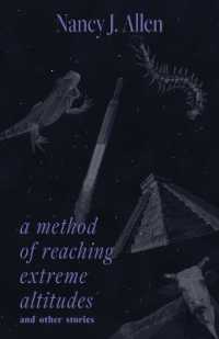 A Method of Reaching Extreme Altitudes : And Other Stories (Lynn and Lynda Miller Southwest Fiction)