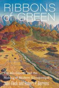 Ribbons of Green : The Rio Grande and the Making of Modern Albuquerque (New Century Gardens and Landscapes of the American Southwest)