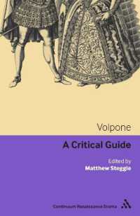 Volpone : A critical guide (Continuum Renaissance Drama Guides)