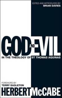 God and Evil : In the Theology of St Thomas Aquinas