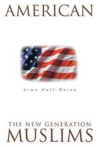 American Muslims : The New Generation Second Edition （2ND）
