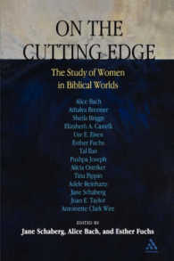 On the Cutting Edge: the Study of Women in the Biblical World : Essays in Honor of Elisabeth SchÃ¼ssler Fiorenza