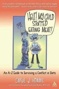 Help! My Child Stopped Eating Meat! : An A-Z Guide to Surviving a Conflict of Diets