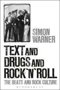 Text and Drugs and Rock 'n' Roll : The Beats and Rock Culture