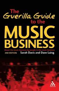 音楽ビジネス・ガイド（第２版）<br>Guerilla Guide to the Music Business （2ND）