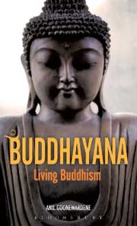 生き続ける仏教<br>Buddhayana: Living Buddhism