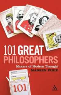 大哲学者101人<br>101 Great Philosophers: Makers of Modern Thought