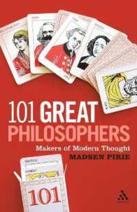 大哲学者101人<br>101 Great Philosophers: Makers of Modern Thought