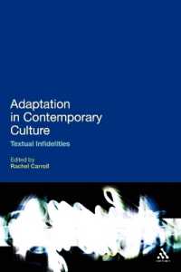 現代文化における翻案<br>Adaptation in Contemporary Culture : Textual Infidelities
