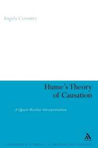 Hume's Theory of Causation (Continuum Studies in British Philosophy)