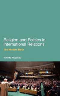 国際関係における宗教と政治：現代の神話<br>Religion and Politics in International Relations : The Modern Myth