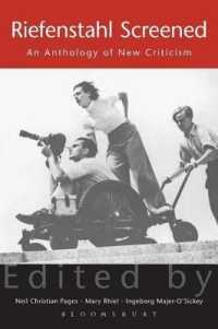 スクリーンに生きるリーフェンシュタール：新批評アンソロジー<br>Riefenstahl Screened : An Anthology of New Criticism