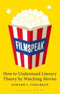 Filmspeak : How to Understand Literary Theory by Watching Movies