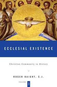 Christian Community in History : Ecclesial Existence 〈3〉