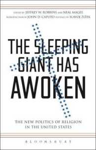 The Sleeping Giant Has Awoken : The New Politics of Religion in the United States