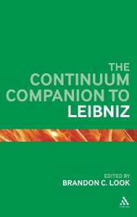 ブルームズベリー版 ライプニッツ入門<br>The Continuum Companion to Leibniz (Bloomsbury Companions)