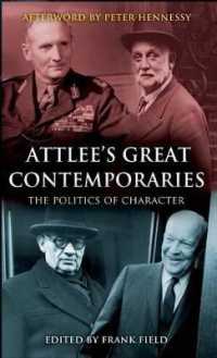 Attlee's Great Contemporaries : The Politics of Character