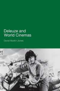 ドゥルーズと世界映画<br>Deleuze and World Cinemas