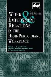 Work and Employment in the High Performance Workplace (Routledge Studies in Employment and Work Relations in Context)