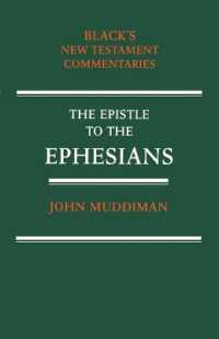 The Epistle to the Ephesians (Black's New Testament Commentaries)