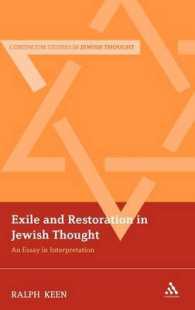 Exile and Restoration in Jewish Thought : An Essay in Interpretation (Continuum Studies in Jewish Thought)