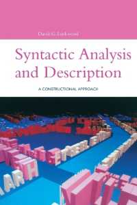 統語分析と記述：構文論的アプローチ<br>Syntactic Analysis and Description : A Constructional Approach (Open Linguistics)