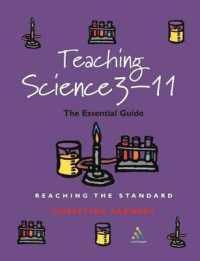 Teaching Science 3-11 : The Essential Guide (Reaching the Standard)