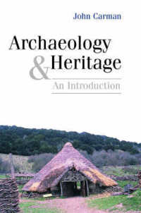 考古学と文化遺産：研究入門<br>Archaeology and Heritage : An Introduction