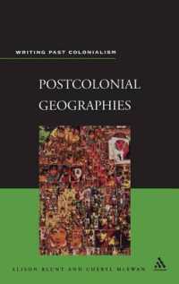 ポストコロニアル地理学<br>Postcolonial Geographies (Writing Past Colonialism S.)