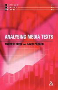 Analysing Media Texts (Continuum Research Methods)