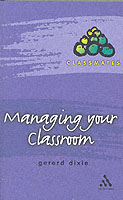 Managing Your Classroom (Classmates S.) -- Paperback