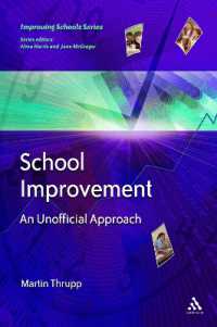 学校改善：非公式アプローチ<br>School Improvement : An Unofficial Approach (Improving Schools)